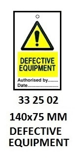 332502 TEMPORARYTIETAGS,DEFECTIVEEQUIPMENT