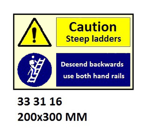 333116 COMBINATIONSIGN,200x300MM,DANGERSTEEPLADDER??.