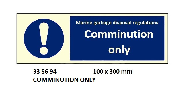 335694 GALLYSIGNCOMMINUTIONONLY100x300MM