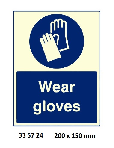 335724 MANDATORYSIGN,200x150MM,WEARGLOVES