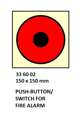 336002 FIRECONTROLSIGN,150x150MM,PUSH-BUTTON/SWITCHFORFIREALARM