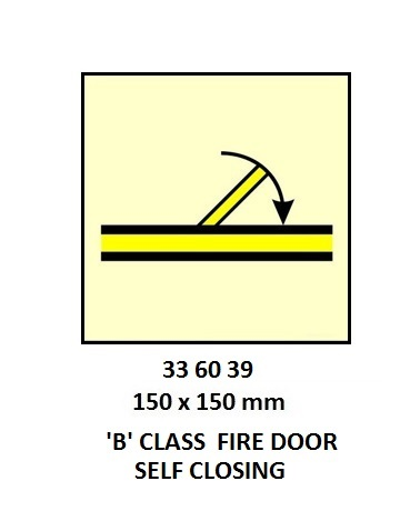 336039 FIRECONTROLSIGN,150x150MM,'B'CLASSFIREDOORSELFCLOSING