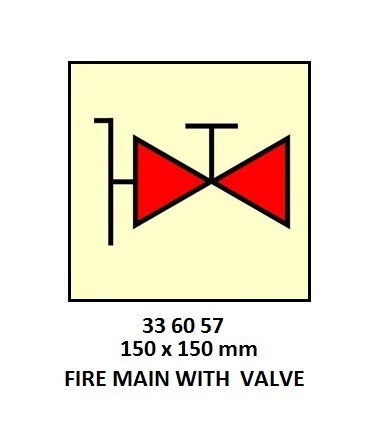 336057 FIRECONTROLSIGN,150x150MM,FIREMAINWITHVALVE