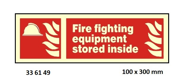 336149 FIRESIGN(RED),100x300MM,FIREEQPMNTSTOREDINSIDE