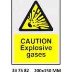 337582 HAZARDSIGN,200x150MM,CAUTIONEXPLOSIVEGASES