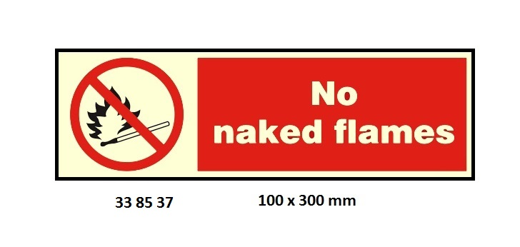338537 PROHIBITIONSIGN,100x300MM,NONAKEDFLAMES