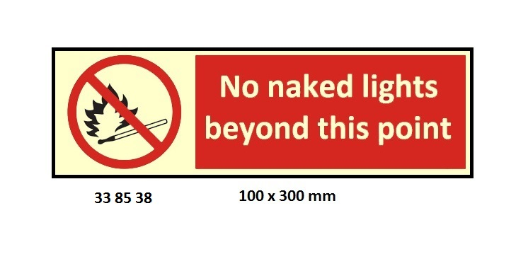 338538 PROHIBITIONSIGN,100x300MM,NONAKEDLIGHTSBEYONDTHISPOINT