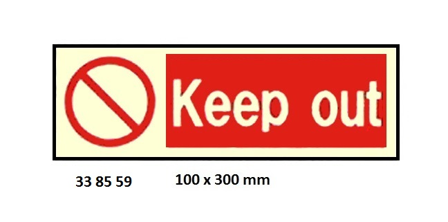 338559 PROHIBITIONSIGN,100x300MM,KEEPOUT