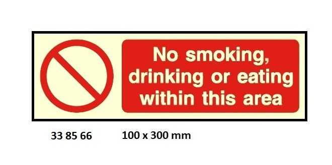 338566 PROHIBITIONSIGN,100x300MM,NOSMOKING,DRINKINGOREATINGWITHINTHISAREA.