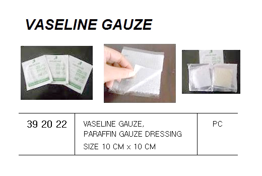 392022 VASELINEGAUZE,PARAFFINGAUZEDRESSINGSIZE10CMx10CM