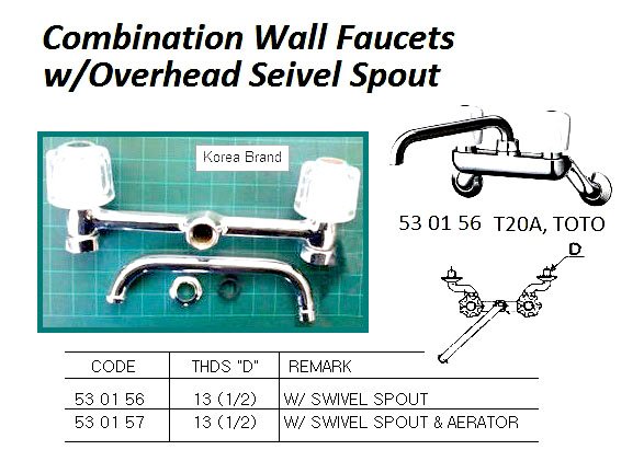 530156 COMBINATIONWALLFAUCETWITHOVERHEADSWIVELSPOUT13(1/2)