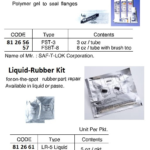 812662 LIQUID-RUBBERKITS,LR-5PASTE,5OZ/PKT,SAF-T-LOKCO